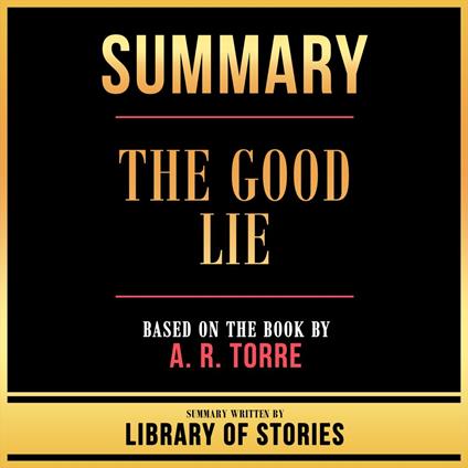Summary - The Good Lie