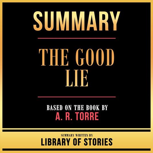 Summary - The Good Lie