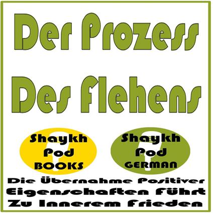 Der Prozess Des Flehens