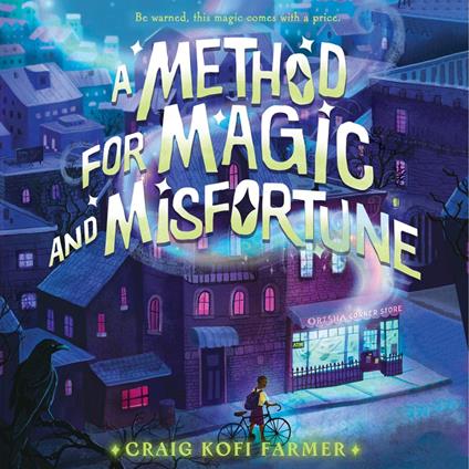 Method for Magic and Misfortune, A