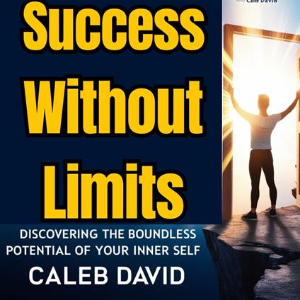 Success Without Limits