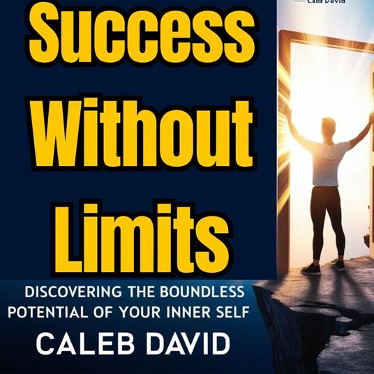 Success Without Limits