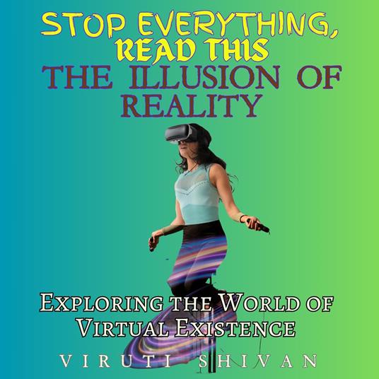 Illusion of Reality, The
