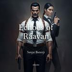 Echoes of Raavan