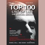 Top 100 List of Lies on Social Media, The