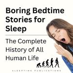 Boring Bedtime Stories for Sleep