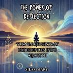 Power of Reflection, The
