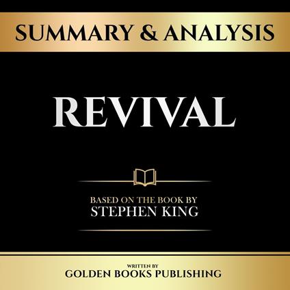 Summary & Analysis - Revival