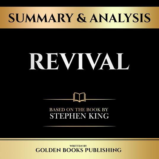 Summary & Analysis - Revival