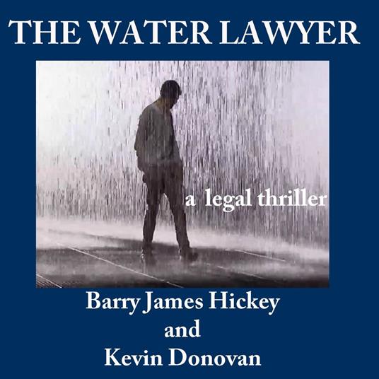 Water Lawyer, The