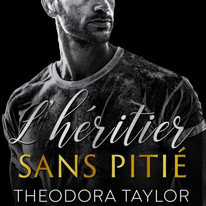 L'héritier sans pitié