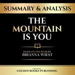Summary & Analysis - The Mountain Is You