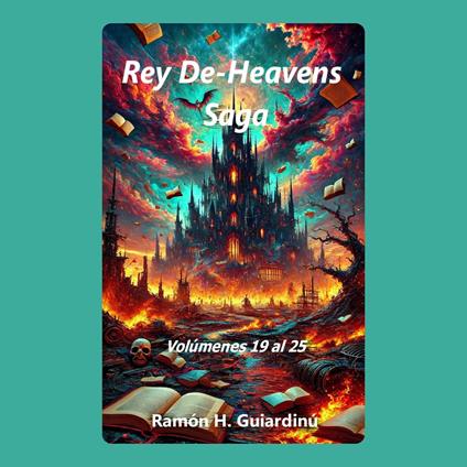 Rey De-Heavens Saga Volúmenes 19 al 25