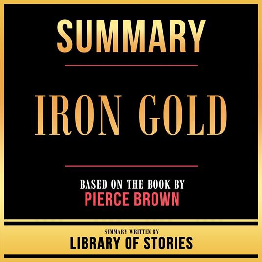 Summary - Iron Gold