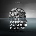 Sell Anything to Anyone with Confidence