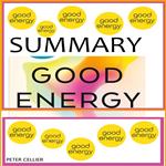 GOOD ENERGY SUMMARY