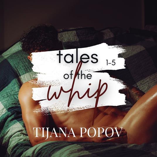 Tales of the Whip 1-5