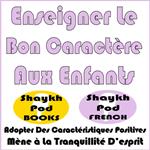 Enseigner Le Bon Caractère Aux Enfants