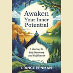 Awaken Your Inner Potential