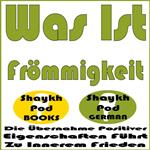 Was Ist Frömmigkeit