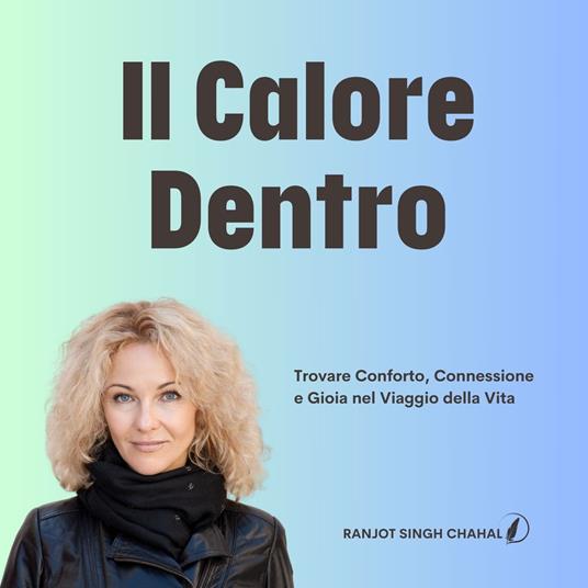 Il Calore Dentro