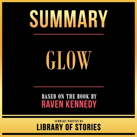 Summary - Glow