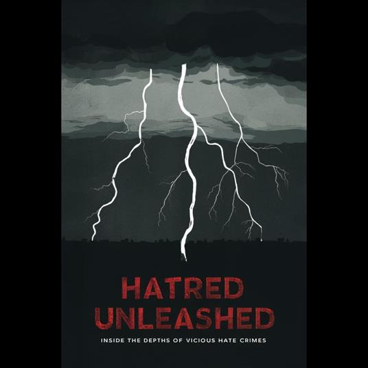 Hatred Unleashed: Inside the Depths of Vicious Hate Crimes