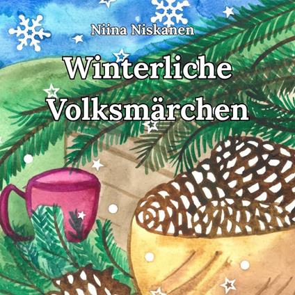 Winterzeit Volksmärchen