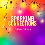 Sparking Connections: Exploring the Intricacies of Desire and Attraction