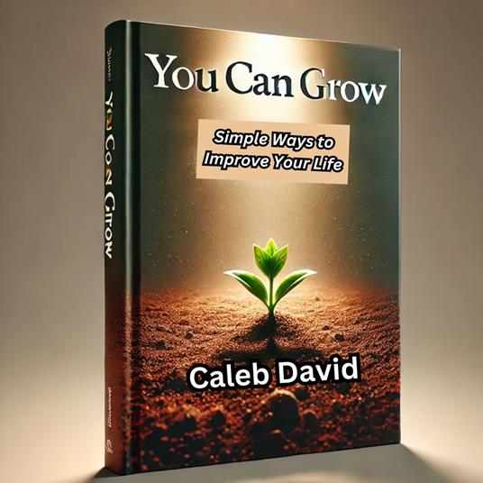 You Can Grow