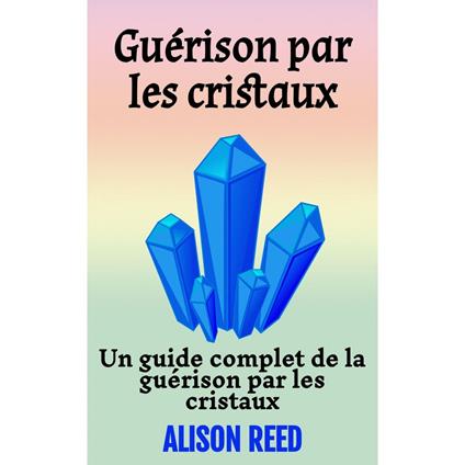 Guérison par les cristaux
