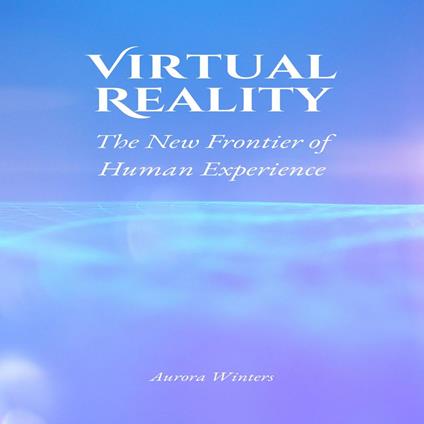 Virtual Reality