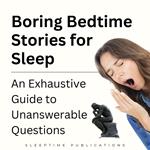 Boring Bedtime Stories for Sleep