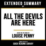 Extended Summary - All The Devils Are Here
