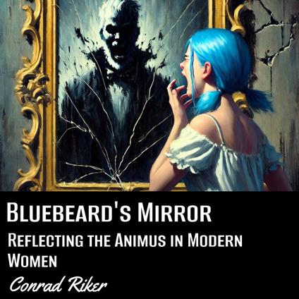 Bluebeard's Mirror