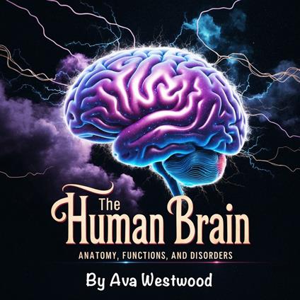 Human Brain, The