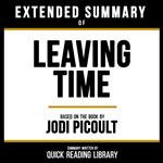 Extended Summary - Leaving Time