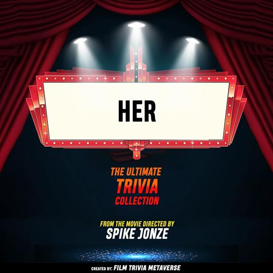 Her - The Ultimate Trivia Collection