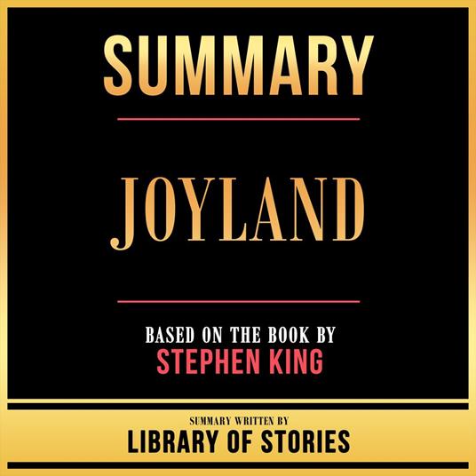 Summary - Joyland