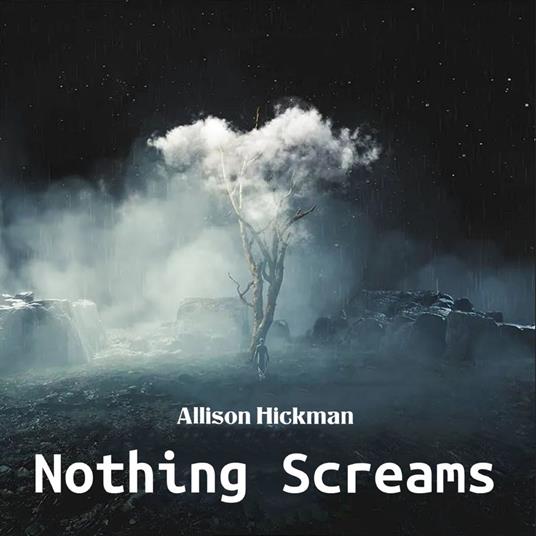 Nothing Screams