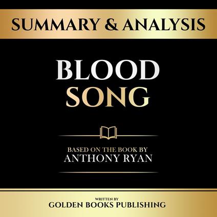 Summary & Analysis - Blood Song