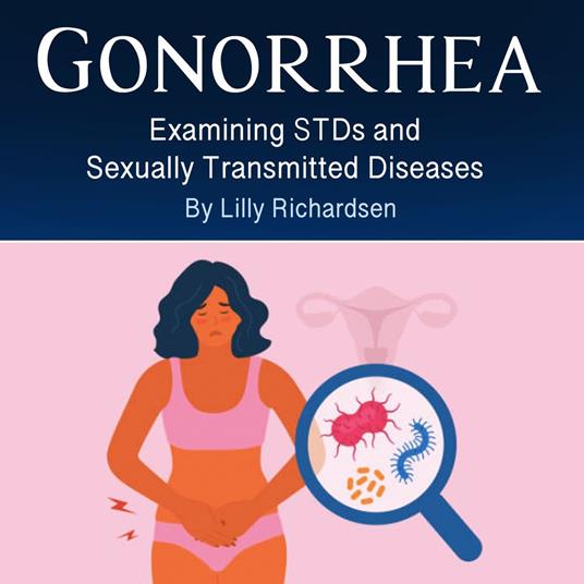 Gonorrhea