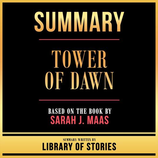 Summary - Tower Of Dawn