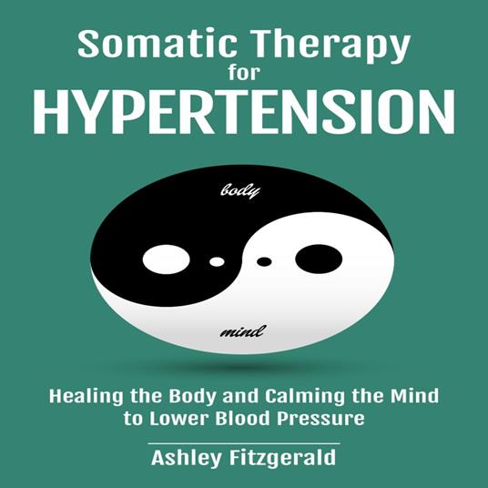 SOMATIC THERAPYFOR HYPERTENSION