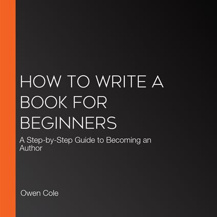 How to Write a Book for Beginners