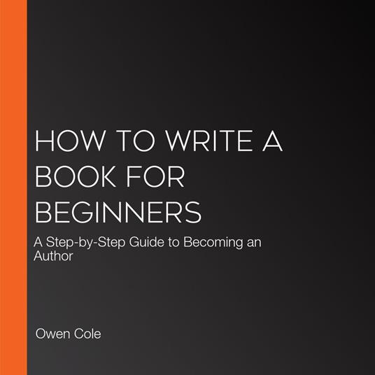How to Write a Book for Beginners