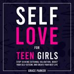 Self-Love for Teen Girls