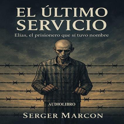 El Último Servicio.