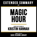Extended Summary - Magic Hour