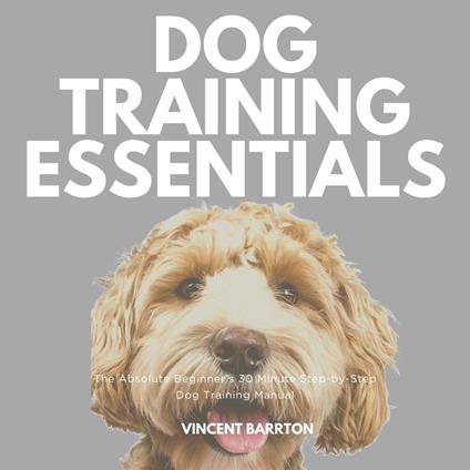 Dog Training Essentials